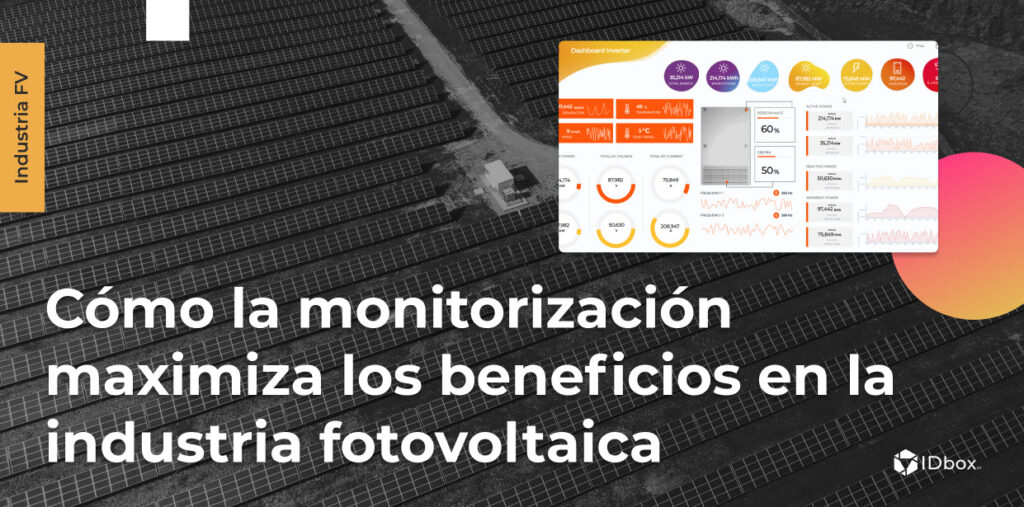 C Mo La Monitorizaci N Maximiza Los Beneficios En La Industria