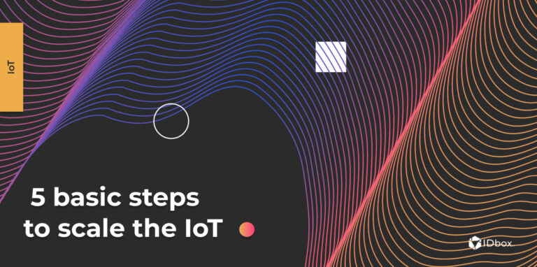 5 basic steps to scale the IoT