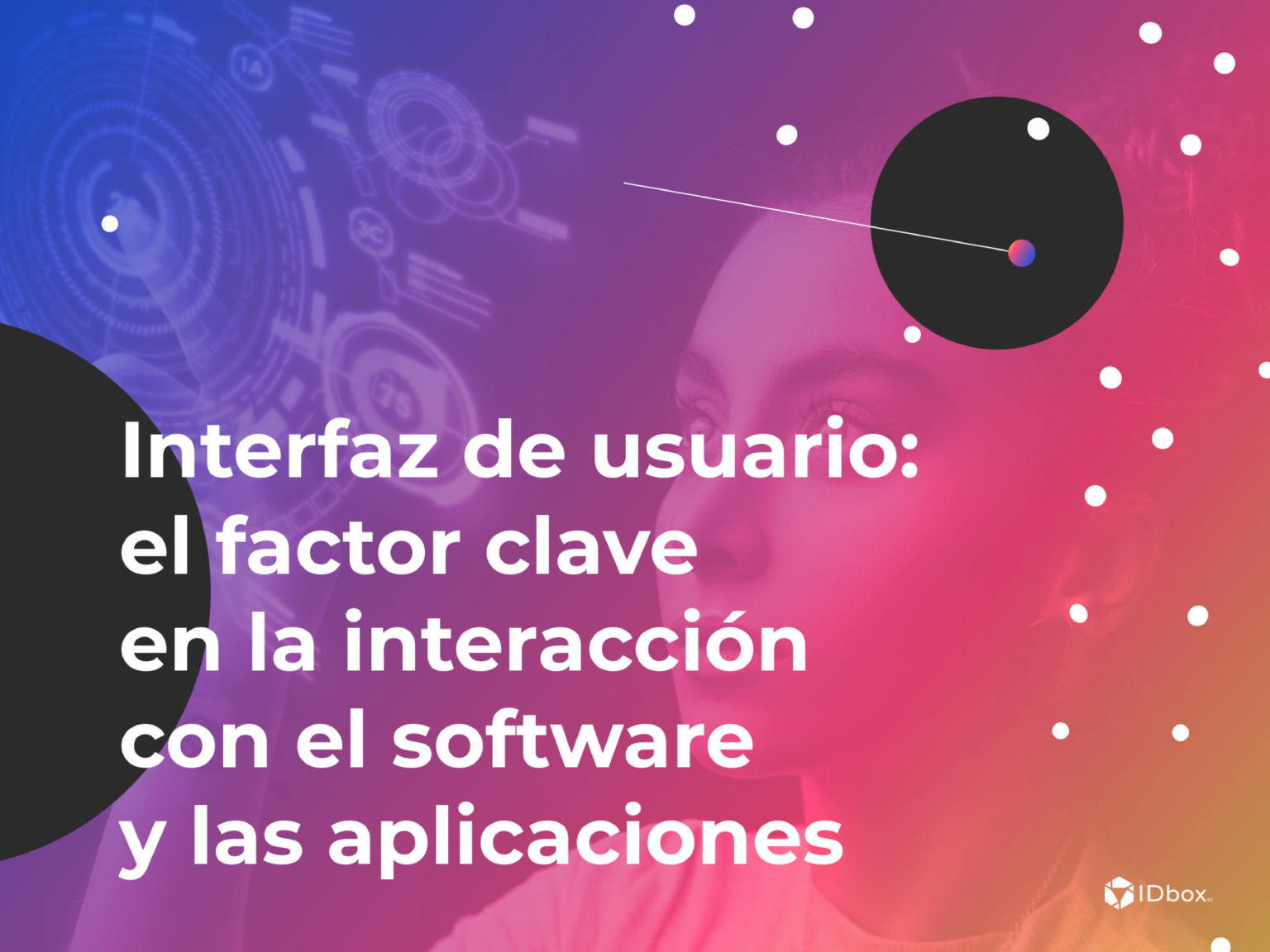 interfaz-de-usuario-el-factor-clave-en-la-interacci-n-con-el-software