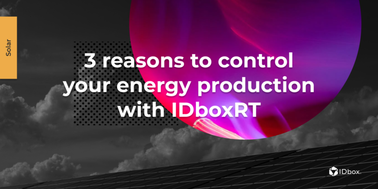 3 reasons to control your energy production with IDboxRT